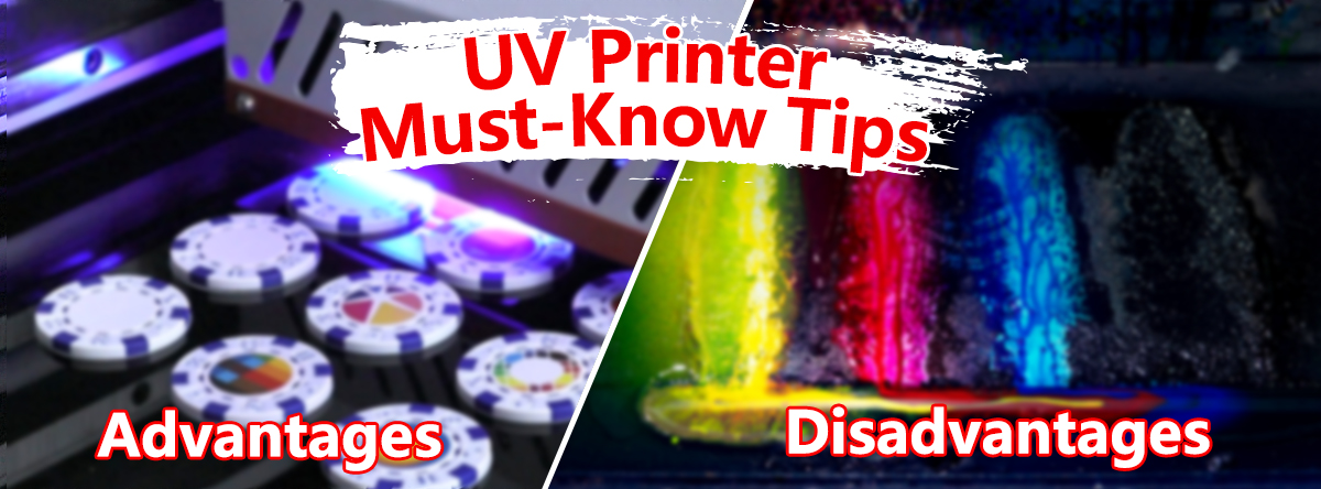 UV printer must-know tips